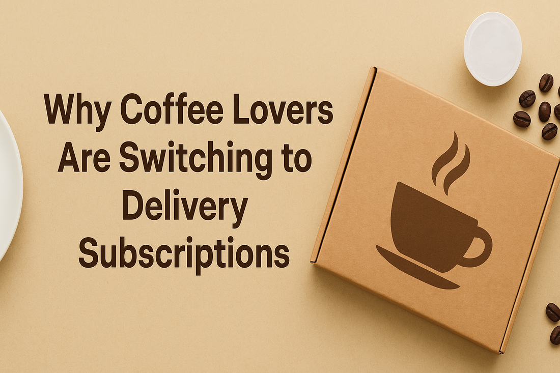 automatic delivery keeps your mornings fresh