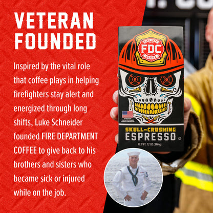 Fire Department Skull Crushing Espresso